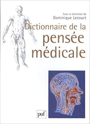 Dictionnaire de la Pensée Médicale