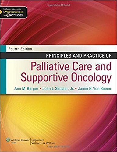 Principles and Practice of Palliative Care and Supportive Oncology