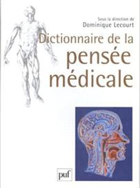 Dictionnaire de la Pensée Médicale